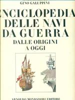 Enciclopedia delle navi da guerra dalle origini a oggi