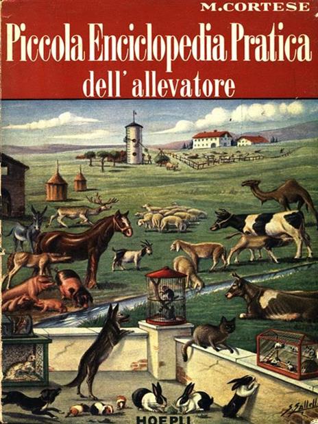 Piccola enciclopedia pratica dell'allevatore. Volume 2 - Marino Cortese - copertina