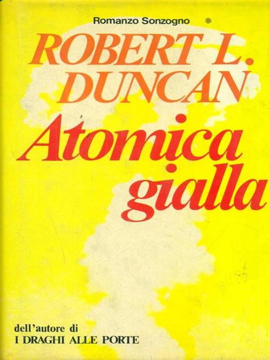 Atomica gialla - Robert L. Duncan - copertina