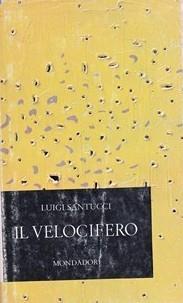 Il velocifero - Luigi Santucci - copertina