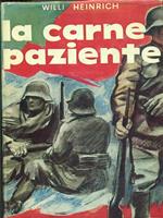 La carne paziente