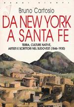 Da New York a Santa Fe. Terra, culture native, artisti e scrittori nel sudovest (1846-1930)