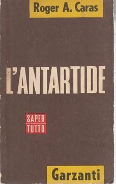 L' Antartide - Roger A. Caras - copertina