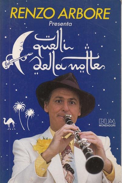 Quelli della notte - Renzo Arbore - 2