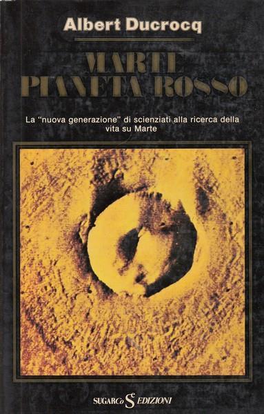 Marte. Pianeta rosso - Albert Ducrocq - copertina