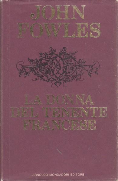 La donna del tenente francese - John Fowles - 4