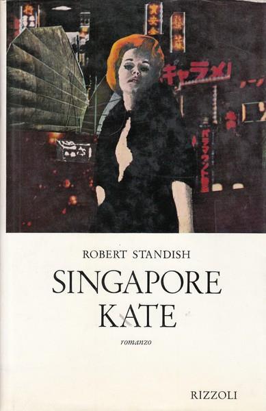 Singapore Kate - Robert Standish - 3