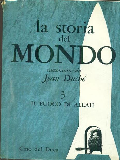 La storia del mondo Un tale chiamato Gesù - Jean Duché - 3