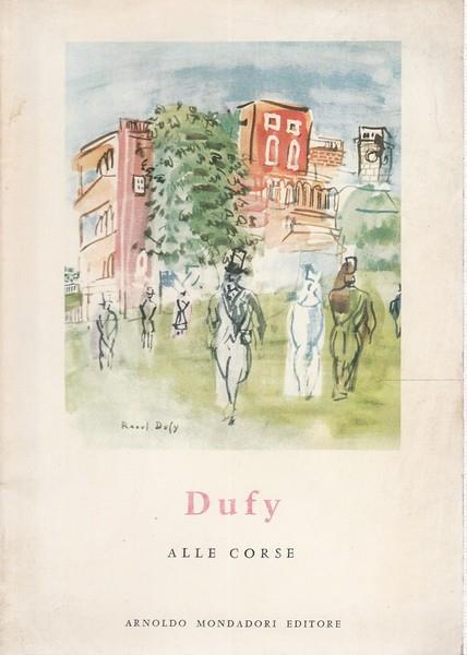 Dufy. Alle corse - Claude Roger-Marx - copertina