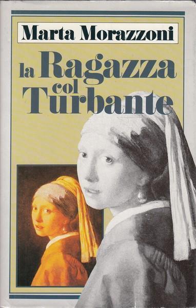 La ragazza col turbante - Marta Morazzoni - 2