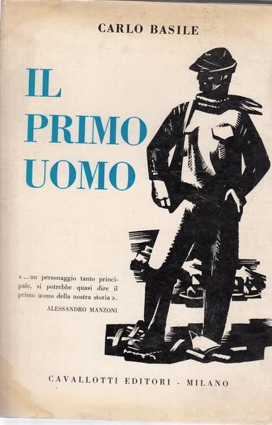 Il primo uomo - Carlo Basile - copertina