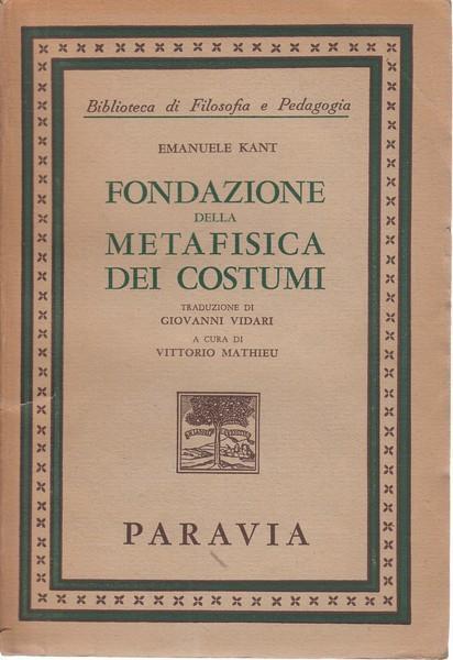 Fondazione della metafisica dei costumi - Immanuel Kant - copertina