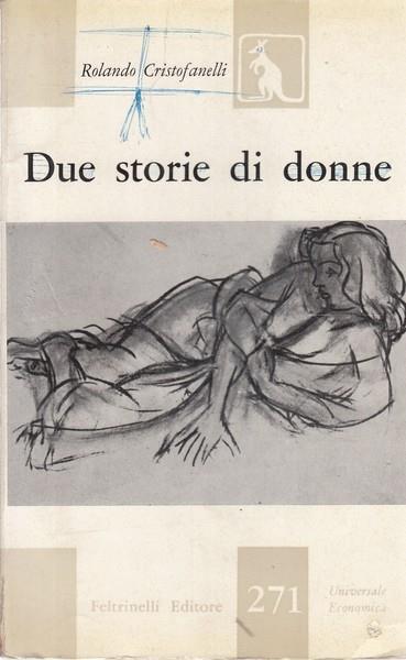 Due storie di donne - Rolando Cristofanelli - copertina