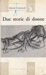 Due storie di donne