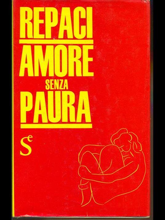 Amore senza paura - Leonida Rèpaci - 8