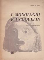 I monologhi e i coquelin