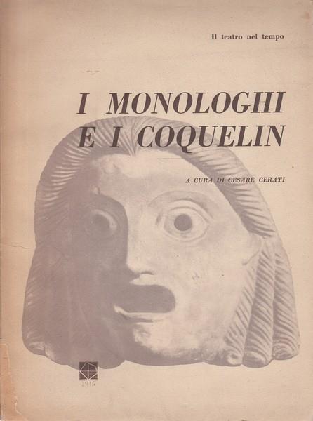 I monologhi e i coquelin - Cesare Cerati - copertina