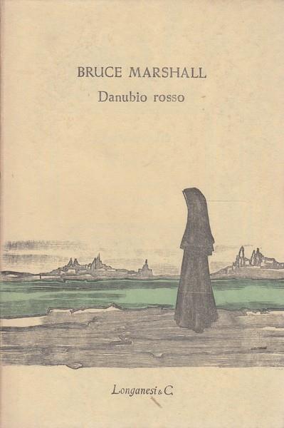 Danubio rosso - Bruce Marshall - 2