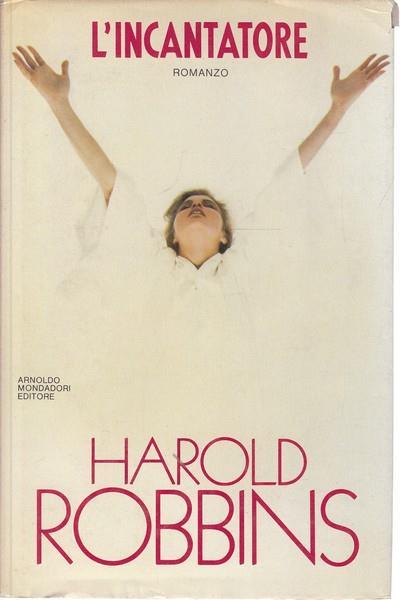 L' incantatore - Harold Robbins - 5