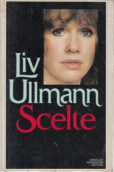 Scelte - Liv Ullmann - 6