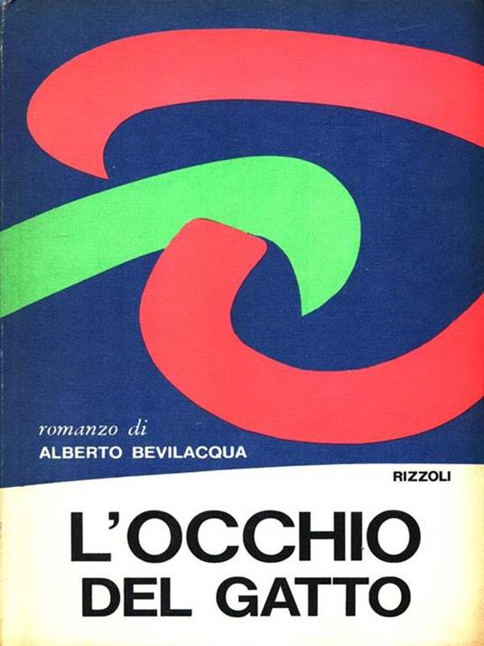 L' occhio del gatto - Alberto Bevilacqua - 2