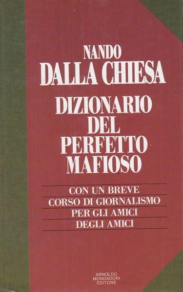 Dizionario del perfetto mafioso - Nando Dalla Chiesa - copertina
