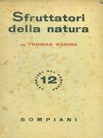 Sfruttatori della natura