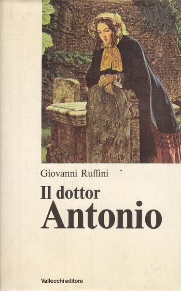 Il dottor Antonio - Giovanni Ruffini - 3