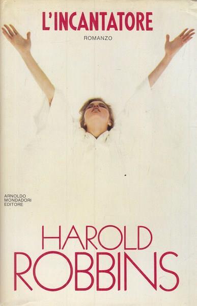 L' incantatore - Harold Robbins - copertina