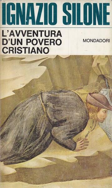 L' avventura di un povero cristiano - Ignazio Silone - copertina