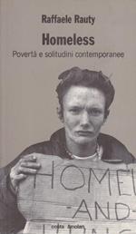 Homeless. Povertà e solitudini contemporanee