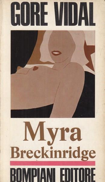 Myra Breckinridge - Gore Vidal - 8