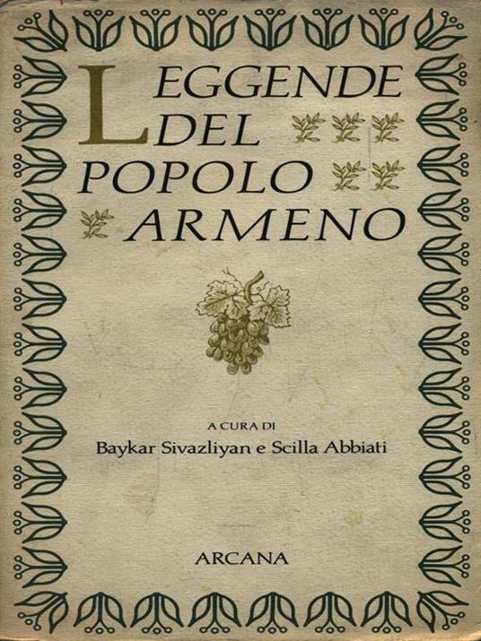 Leggende del popolo armeno - Baykar Sivazlyian - 3