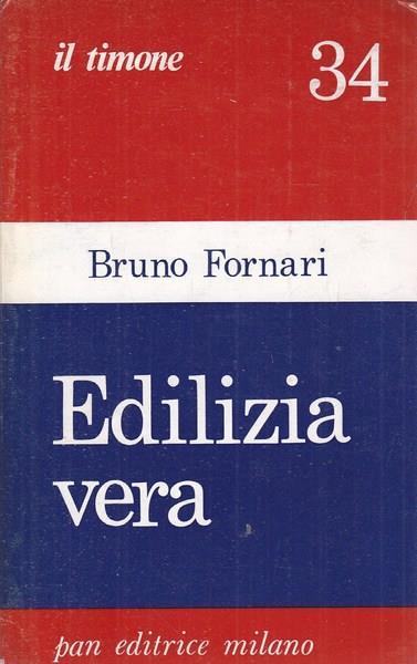 Edilizia vera - Bruno Fornari - 3