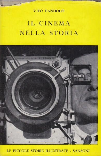 Il cinema nella storia - Vito Pandolfi - copertina