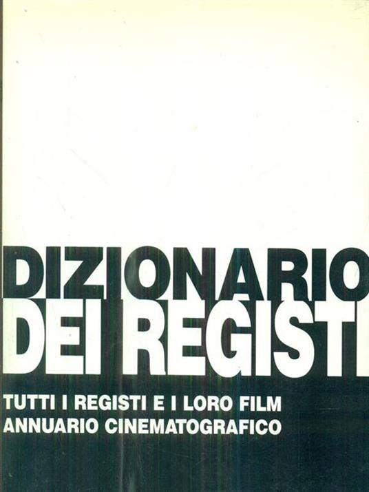 Dizionario dei film gialli - Pino Farinotti - 9