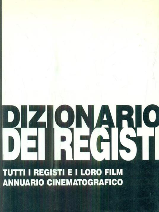 Dizionario dei film gialli - Pino Farinotti - 3