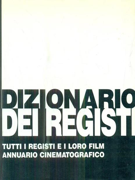 Dizionario dei film gialli - Pino Farinotti - 8