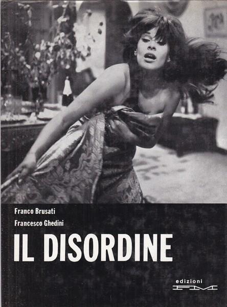 Il disordine - Franco Brusati - 2