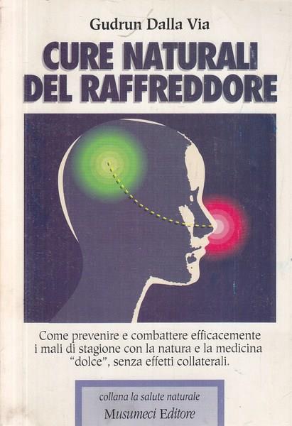 Cure naturali del raffreddore - Gudrun Dalla Via - 6