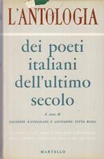 L' antologia dei poeti italiani dell'ultimo secolo