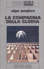 La compagnia della gloria