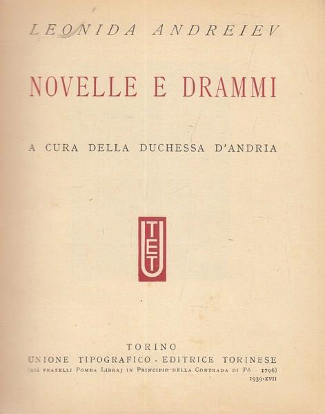 Novelle e drammi - Leonid Andreev - 5