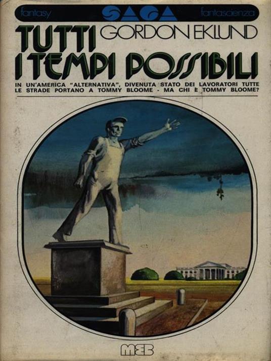 Tutti i tempi possibili - Gordon Eklund - 2