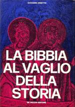 La Bibbia al vaglio della storia