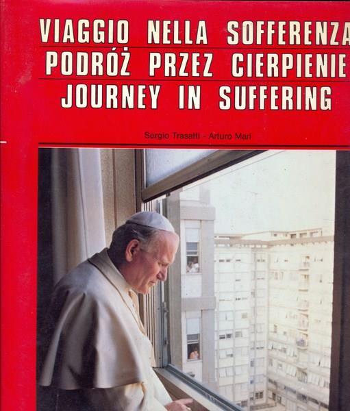 Viaggio nella sofferenza. In lingue inglese, polacca, italiana - Sergio Trasatti,Arturo Mari - 8