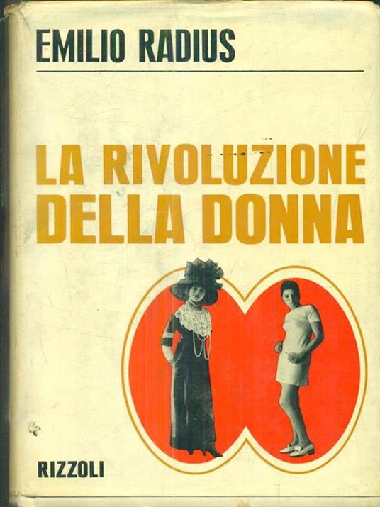 La rivoluzione della donna - Emilio Radius - 2