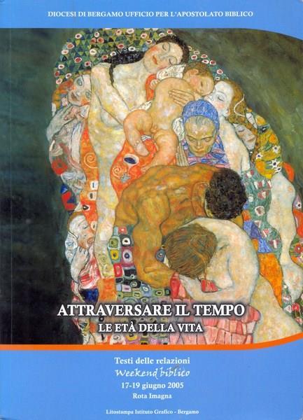 Attraversare il tempo - 3