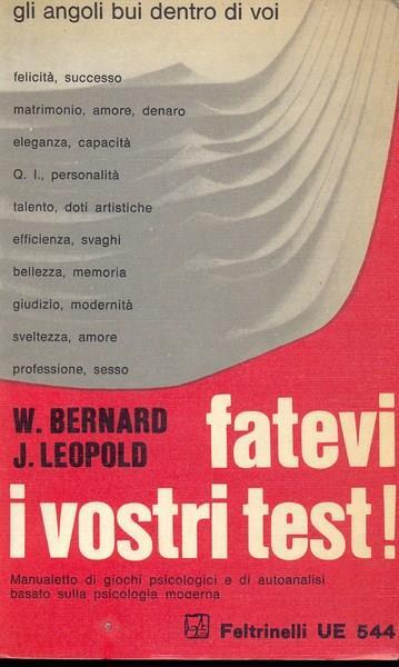 Fatevi i vostri test - William Bernard,Jules Leopold - 4