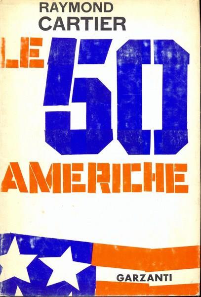 Le 50 americhe - Raymond Cartier - 8